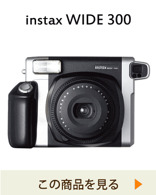 CX^gJ instax WIDE 300 w`FLWIDEx