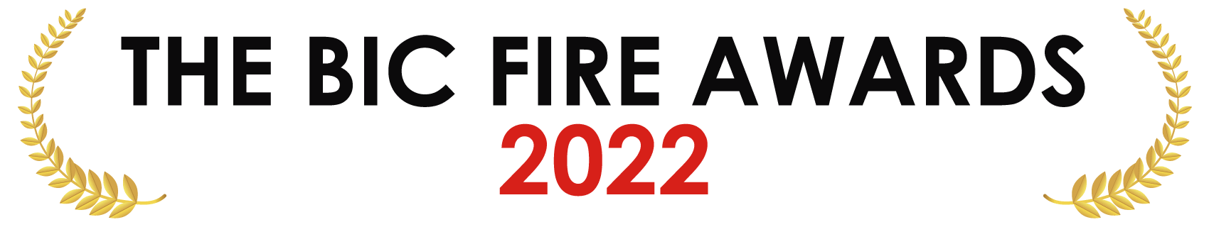 THE BIC FIRE AWARDS 2022