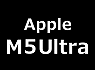Apple M5 Ultra